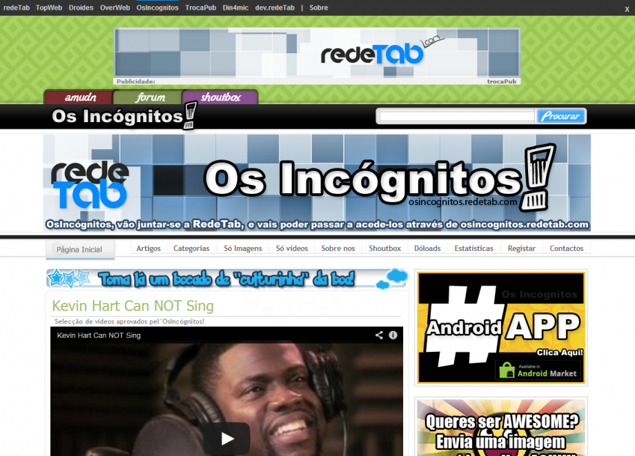 Os Incognitos