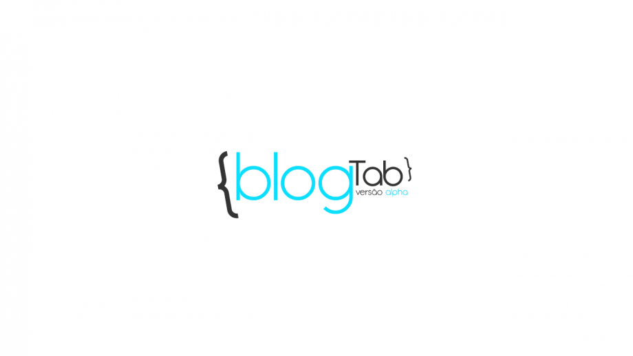 Bem vindos ao BlogTab